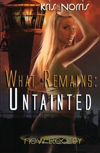 What Remains: Untainted