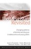 Illegal Leisure Revisited