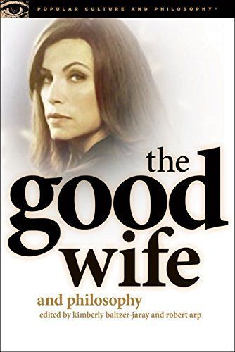 The Good Wife and Philosophy