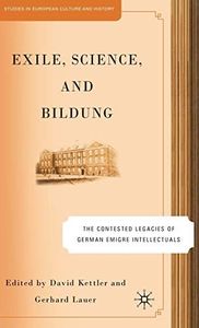 Exile, Science, and Bildung