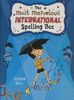 The Most Marvelous International Spelling Bee