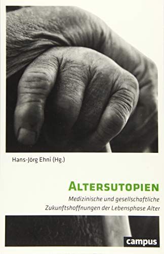 Altersutopien