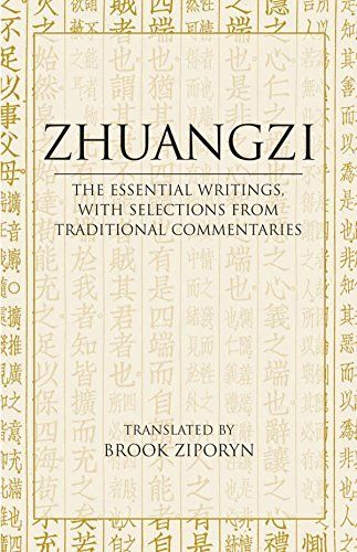 Zhuangzi: The Essential Writings with Selections from Traditional Commentaries