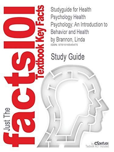 Studyguide for Health Psychology Health Psychology