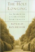 The Holy Longing