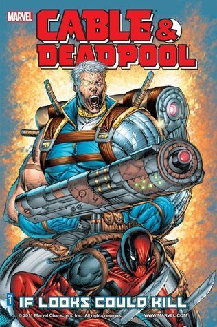 Cable & Deadpool, Volume 1