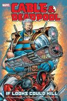 Cable & Deadpool, Volume 1