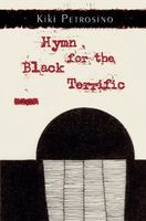 Hymn for the Black Terrific