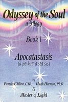 Odyssey of the Soul, a Trilogy