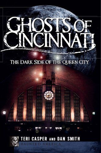 Ghosts of Cincinnati