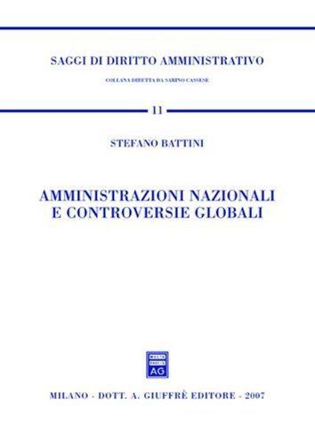 Amministrazioni nazionali e controversie globali