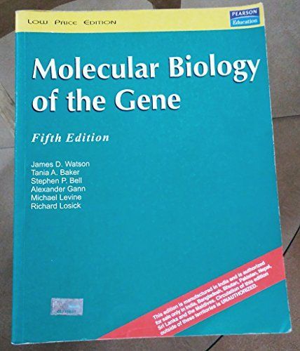 Molecular Biology of the Gene