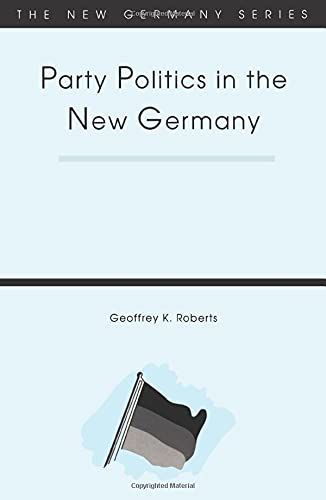 Party Politics in the New Germany