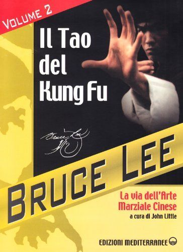 La mia Via al Jeet Kune Do