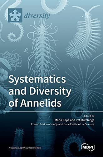 Systematics and Diversity of Annelids