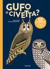 Gufo o civetta?