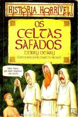 Os celtas safados