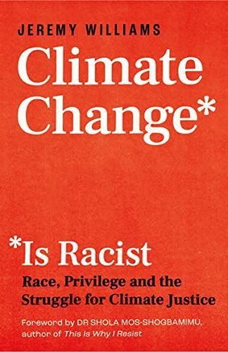 Is Climate Change Racist?