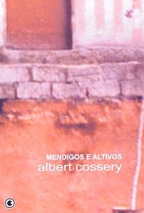 Mendigos e altivos