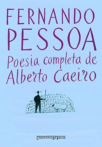 Poesia completa de Alberto Caeiro