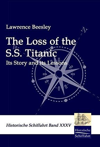 The Loss of the SS Titanic