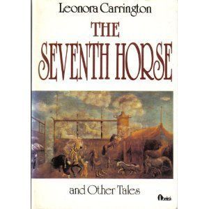 The Seventh Horse, and Other Tales