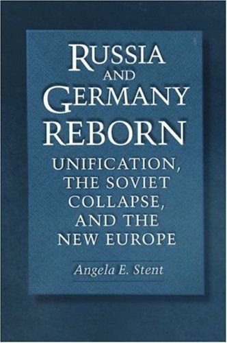Russia and Germany Reborn