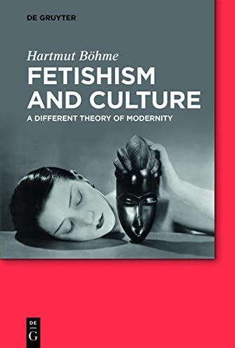 Fetishism and Culture