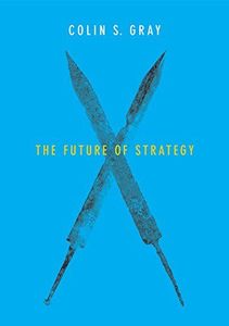 The Future of Strategy