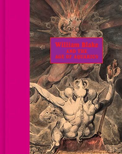 William Blake and the Age of Aquarius