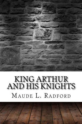 King Arthur and His Knights