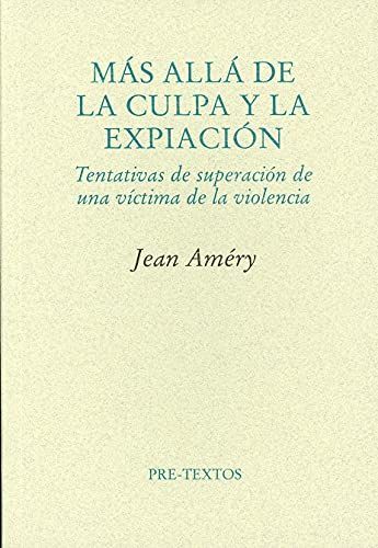 Más allá de la culpa y la expiación