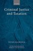 Criminal Justice and Taxation