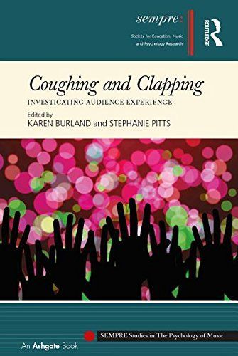 Coughing and Clapping: Investigating Audience Experience