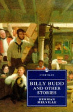 Billy Budd, Sailor and Other Stories