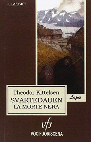 Svartedauen, la morte nera