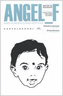 Angel F. Diario di una intelligenza artificiale