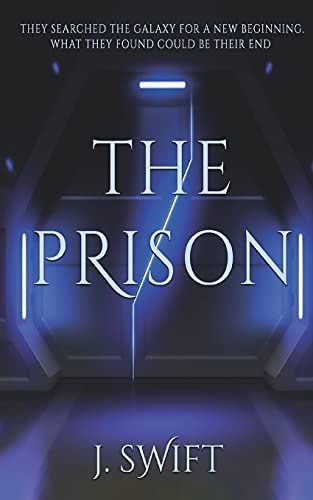 The Prison: The Stunning Follow-up to The Ark