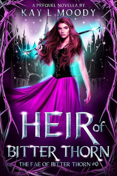Heir of Bitter Thorn