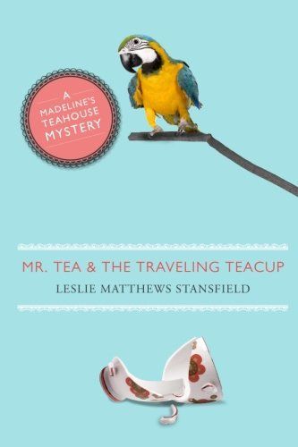 Mr. Tea and the Traveling Teacup
