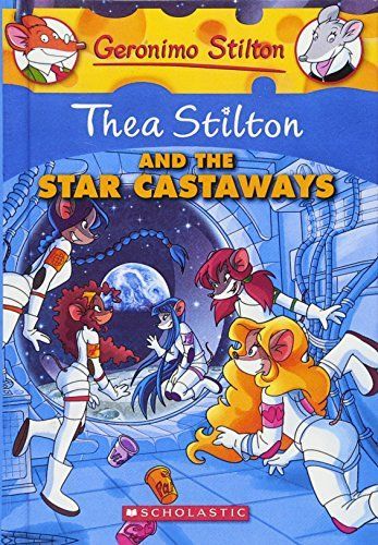 Thea Stilton and the Star Castaways