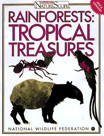 Rain Forests Tropical Treasures