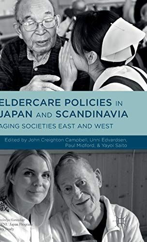 Eldercare Policies in Japan and Scandinavia