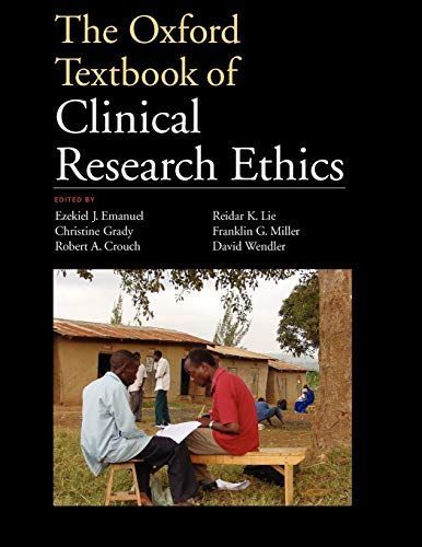 The Oxford Textbook of Clinical Research Ethics