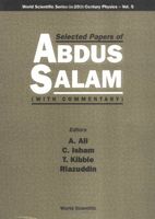 Selected Papers of Abdus Salam