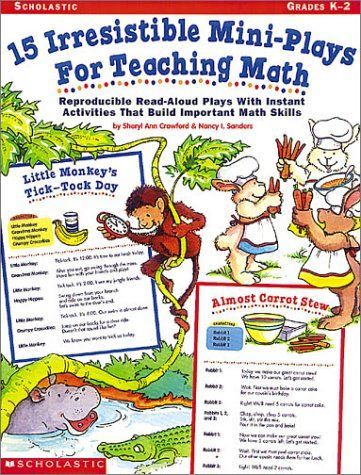 15 Irresistible Mini-Plays for Teaching Math