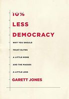 10% Less Democracy