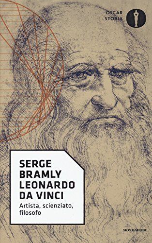 Leonardo da Vinci. Artista, scienziato, filosofo