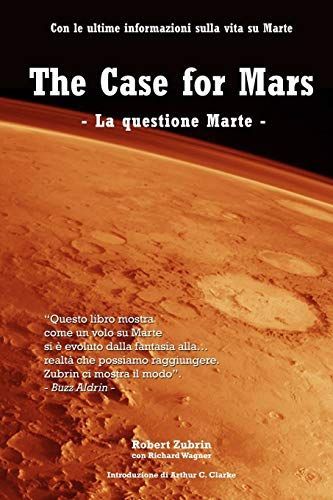 The Case for Mars - La questione Marte