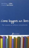 Come leggere un libro. Per essere un lettore competente